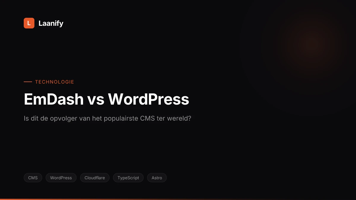 EmDash vs WordPress: is dit de opvolger van het populairste CMS ter wereld?